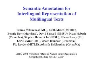 Semantic Annotation for Interlingual Representation of Mulilingual Texts