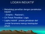 LOGIKA INDUKTIF - slide 1
