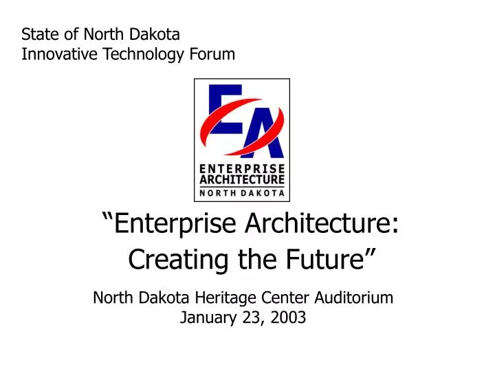 state of north dakota innovative technology forum