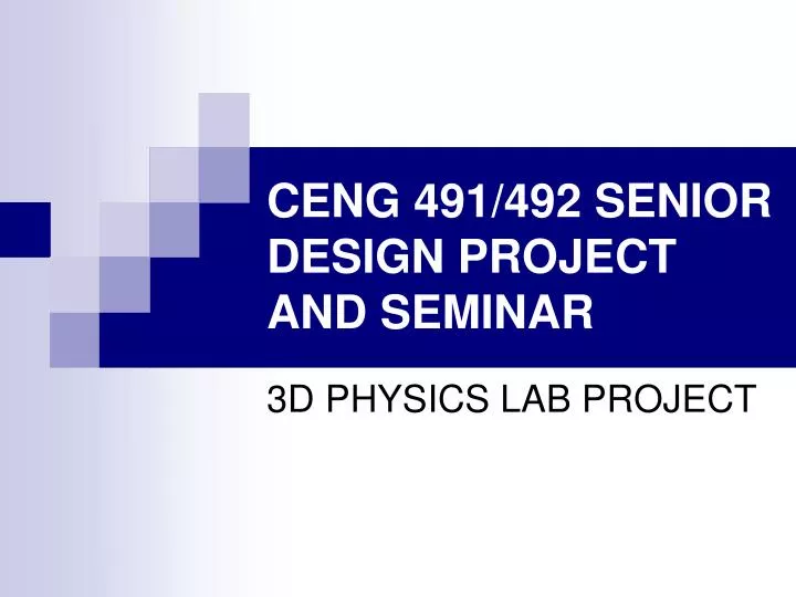 ceng 491 492 senior design project and seminar