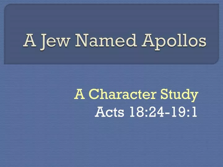 a jew named apollos
