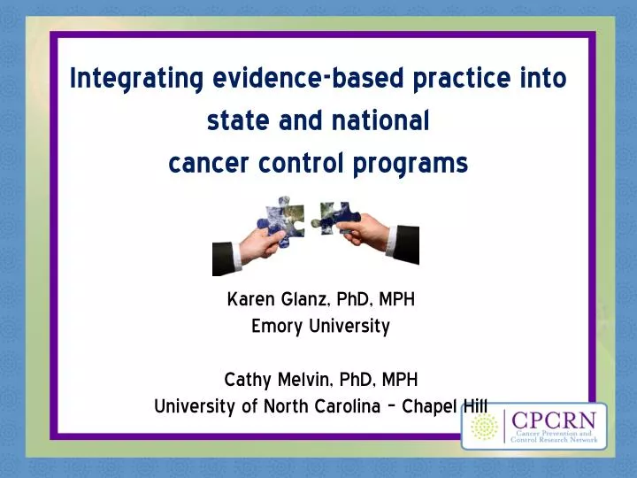 integrating evidence based practice into state and national cancer control programs