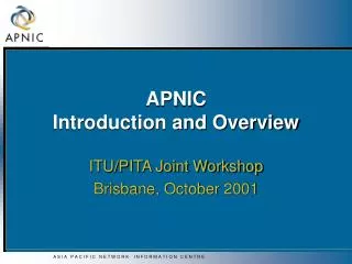 APNIC Introduction and Overview