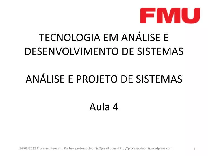 tecnologia em an lise e desenvolvimento de sistemas an lise e projeto de sistemas aula 4