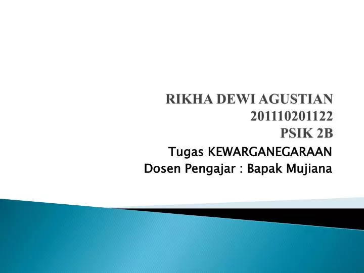 rikha dewi agustian 201110201122 psik 2b