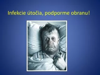 infekcie to ia podporme obranu