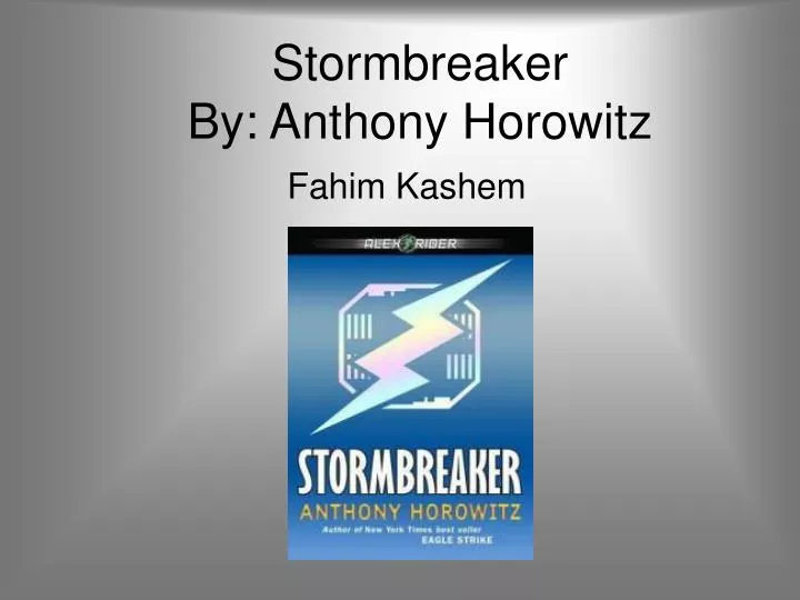 stormbreaker by anthony horowitz