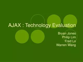 AJAX : Technology Evaluation