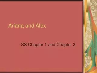 Ariana and Alex