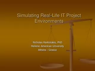 Simulating Real-Life IT Project Environments