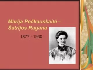 marija pe kauskait atrijos ragana