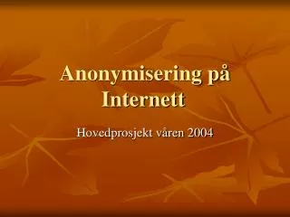 anonymisering p internett