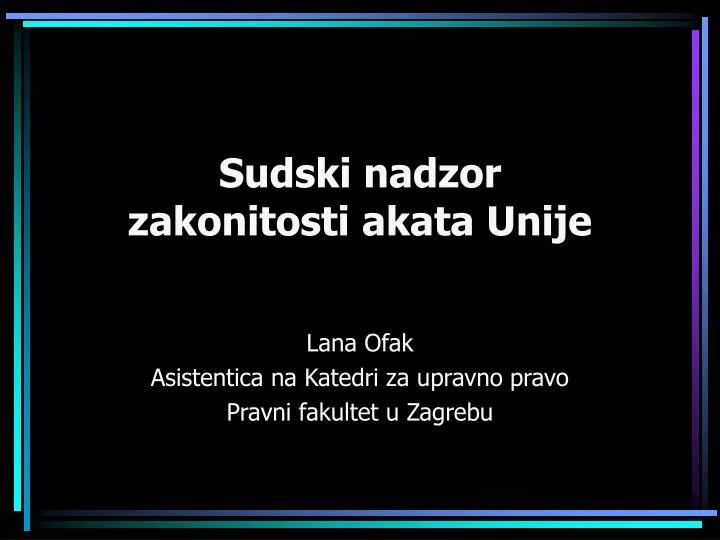 sudski nadzor zakonitosti akata unije