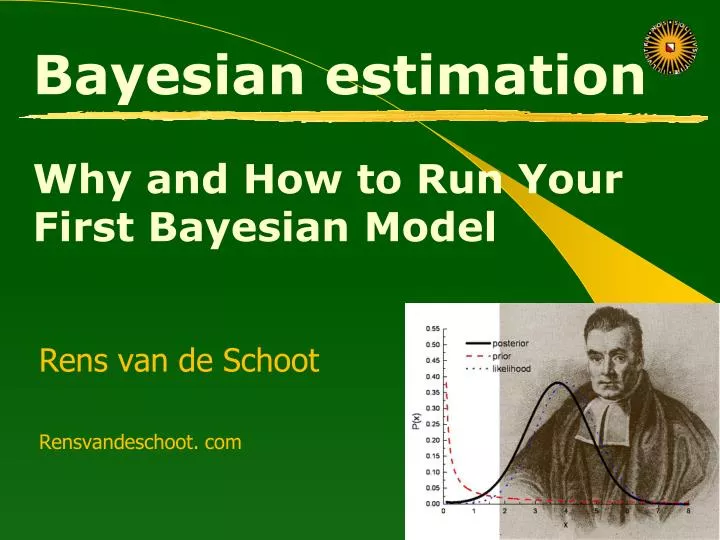 bayesian estimation why and how to run your first bayesian model