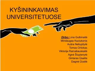 k y ininkavimas universitetuose