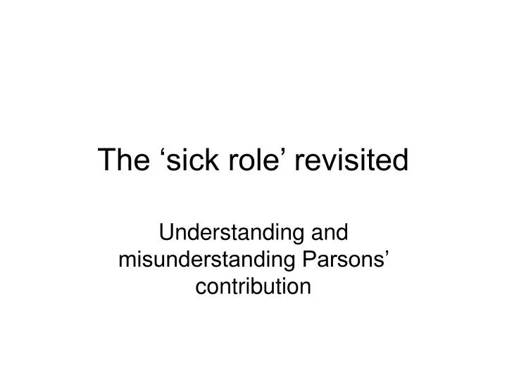 the sick role revisited