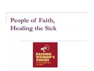 People of Faith, Healing the Sick