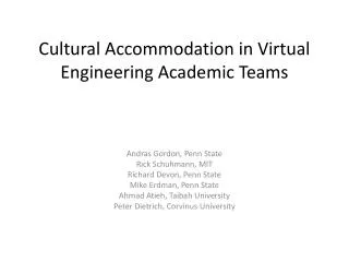 Cultural Accommodation in Virtual Engineering Academic Teams