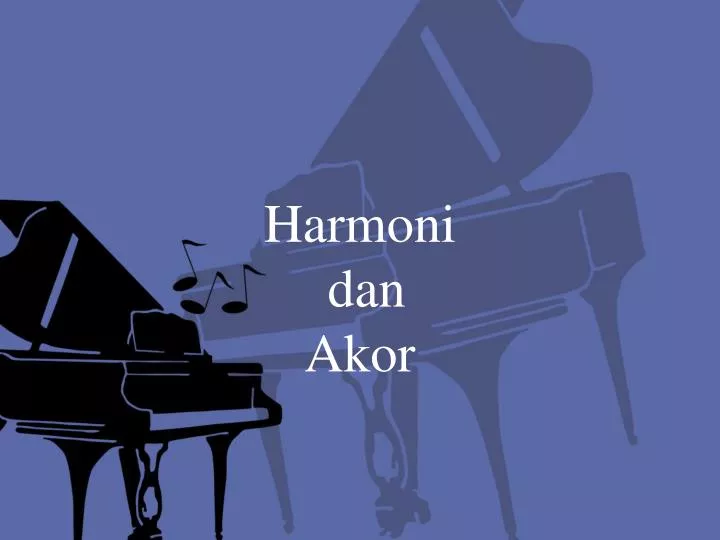 harmoni dan akor