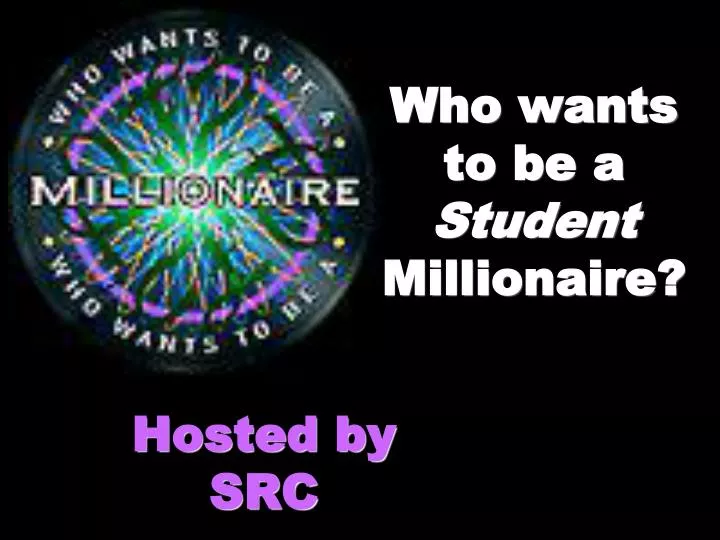 who wants to be a student millionaire