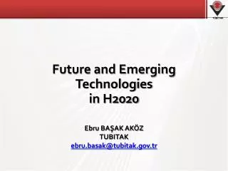 Future and Emerging Technologies in H2020
