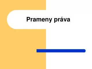 prameny pr va