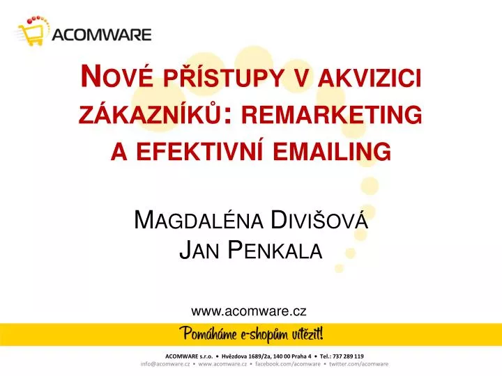 nov p stupy v akvizici z kazn k remarketing a efektivn emailing magdal na divi ov jan penkala