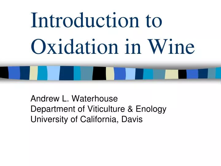 introduction to oxidation in wine