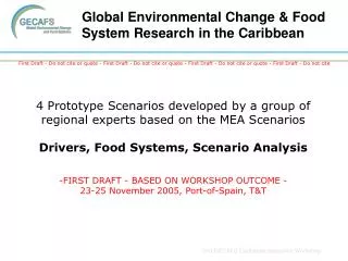 Global Environmental Change &amp; Food System Research in the Caribbean