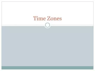 Time Zones