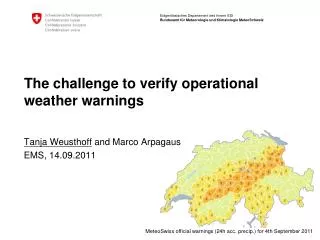 The challenge to verify operational weather warnings