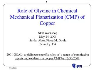 Role of Glycine in Chemical Mechanical Planarization (CMP) of Copper