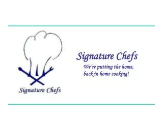 Signature Chefs