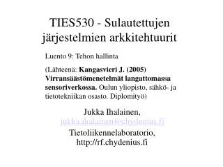 TIES530 - Sulautettujen järjestelmien arkkitehtuurit