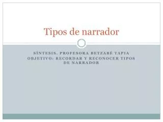 tipos de narrador