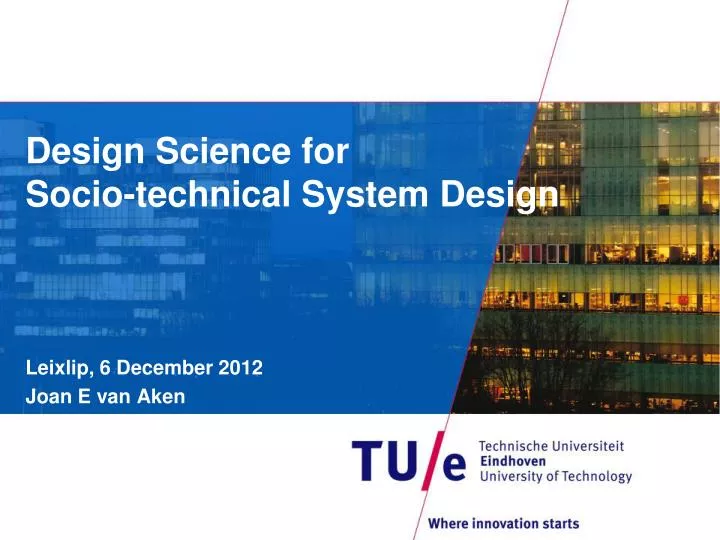 design science for socio technical system design
