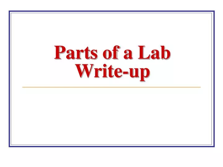 parts of a lab write up
