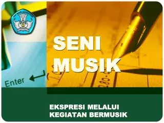 PPT - SENI MUSIK PowerPoint Presentation, Free Download - ID:4209449