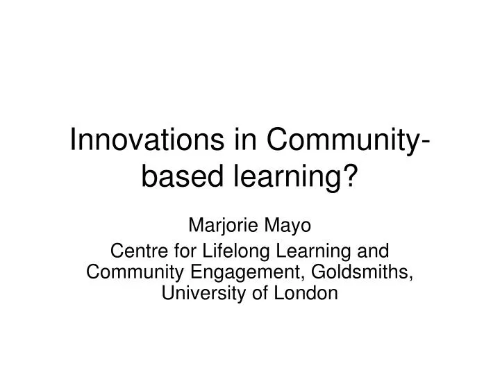 innovations in community based learning