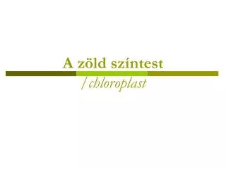 a z ld sz ntest chloroplast