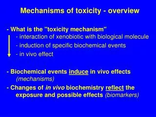 Mechanisms of toxicity - overview