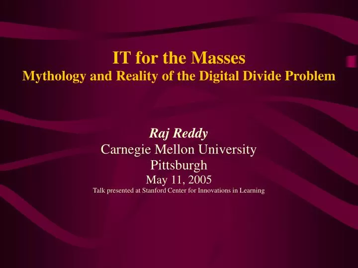 it for the masses mythology and reality of the digital divide problem