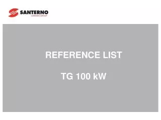 REFERENCE LIST TG 100 kW