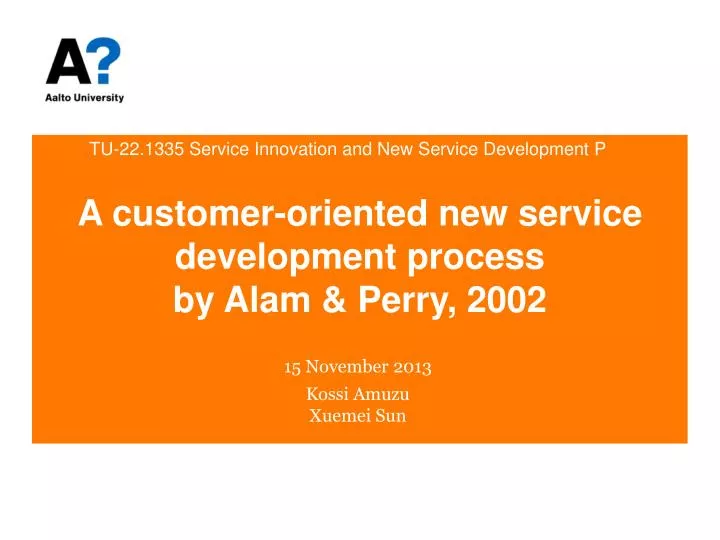 a customer oriented new service development process by alam perry 2002