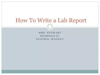 How To Write a Lab Report