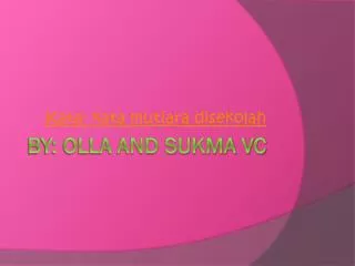 kata kata mutiara disekolah