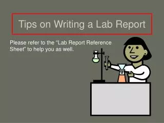 Tips on Writing a Lab Report