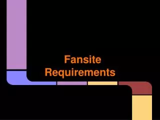Fansite Requirements