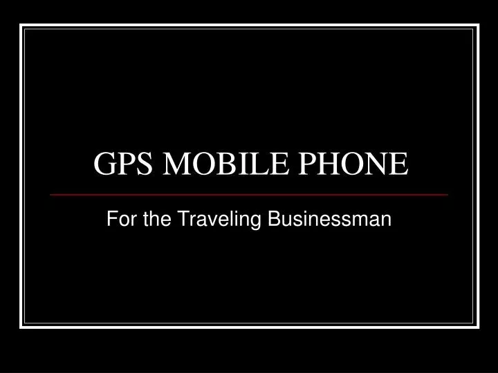 gps mobile phone