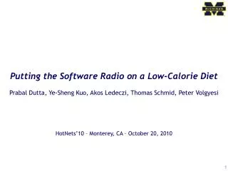 Putting the Software Radio on a Low-Calorie Diet